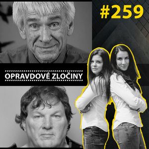 #259 - Heaven's Gate & Gilgo Beach Killer, Lucie Bechynková a Barbora Krčmová