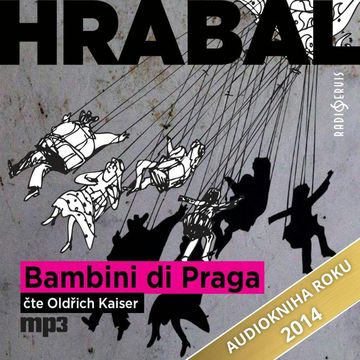 Bambini di Praga 1947 audiobook, Bohumil Hrabal