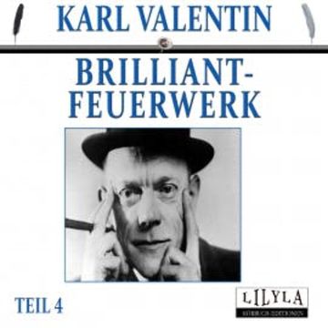 Brilliantfeuerwerk 4 audiobook, Karl Valentin