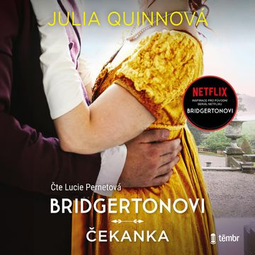 Čekanka audiobook, Julia Quinnová