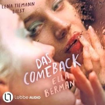 Das Comeback (Ungekürzt) audiobook, Ella Berman