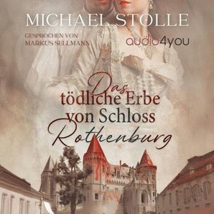 Das tödliche Erbe von Schloss Rothenburg, Michael Stolle