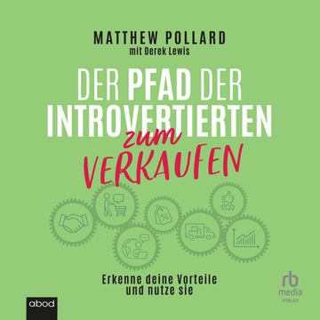 Der Pfad der Introvertierten zum Verkaufen audiobook, Matthew Pollard.