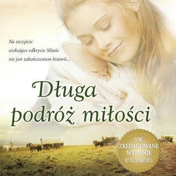 Długa podróż miłości audiobook, Janette Oke