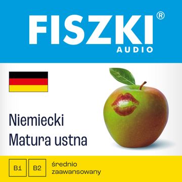FISZKI audio – j. niemiecki – Matura ustna audiobook, Dominika Złotek, Kinga Perczyńska