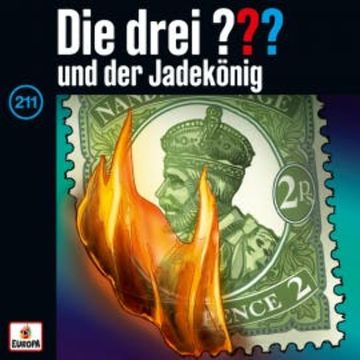 Folge 211: Die drei ??? und der Jadekönig audiobook, André Minninger