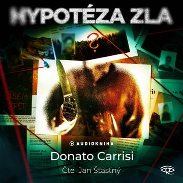 Hypotéza zla audiobook, Donato Carrisi