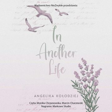 In Another Life audiobook, Angelika Kołodziej