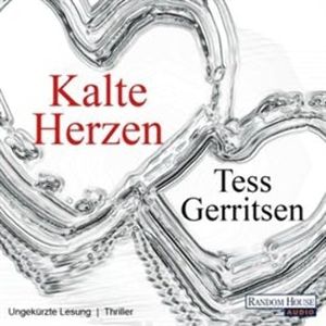 Kalte Herzen, Tess Gerritsen