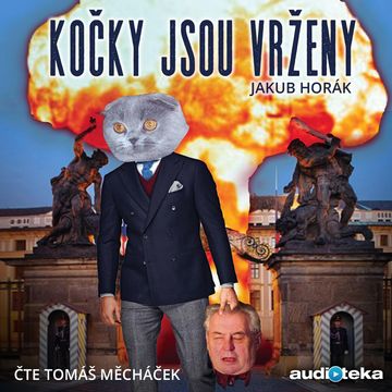 Kočky jsou vrženy, Jakub Horák