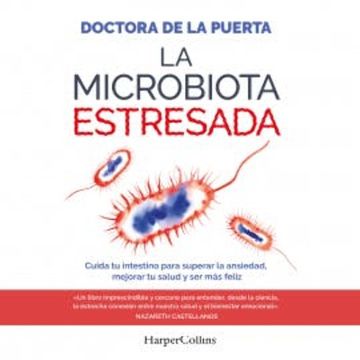 La microbiota estresada audiobook, Doctora De La Puerta