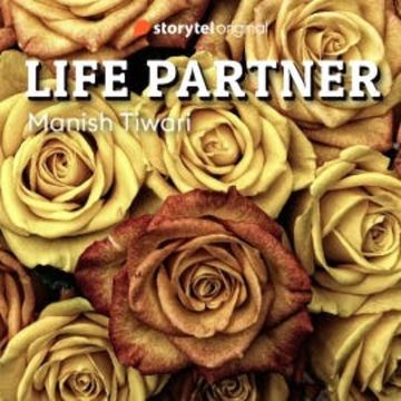 Life Partner audiobook, Manish Tiwari