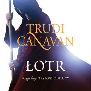 Łotr, Trudi Canavan