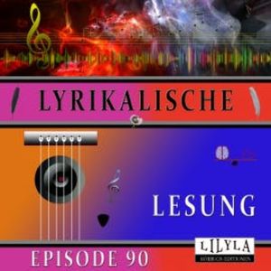 Lyrikalische Lesung Episode 90, Franz Werfel