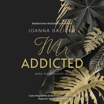 Mr Addicted audiobook, Joanna Balicka