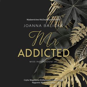 Mr Addicted, Joanna Balicka