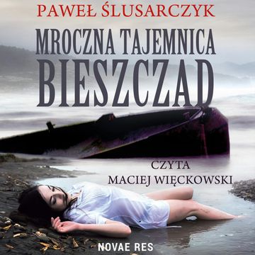 Mroczna tajemnica Bieszczad, Paweł Ślusarczyk