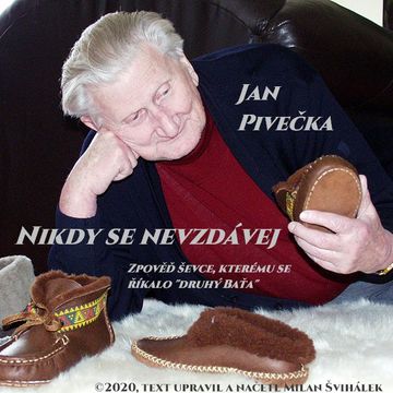Nikdy se nevzdávej audiobook, Milan Švihálek