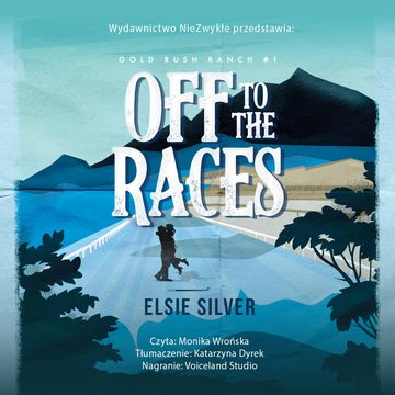 Off to the Races audiobook, Elsie Silver