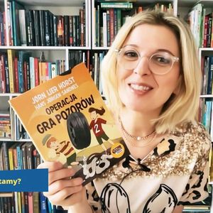 Operacja gra pozorów. Biuro Detektywistyczne nr 2 (wiek 6-10 lat), Anna Jankowska