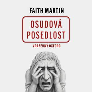 Osudová posedlost, Faith Martin