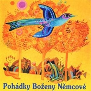 Pohádky Boženy Němcové, Božena Němcová