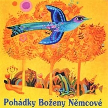Pohádky Boženy Němcové audiobook, Božena Němcová