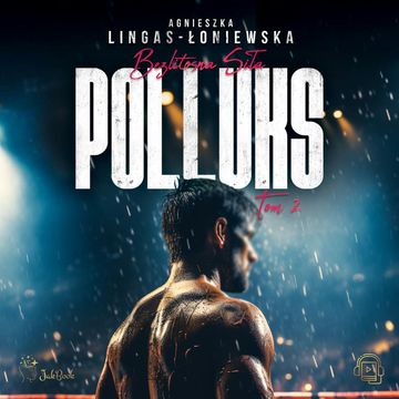 Polluks audiobook, Agnieszka Lingas-Łoniewska