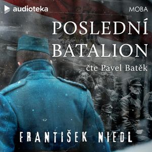 Poslední batalion, František Niedl