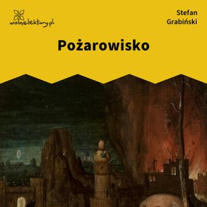 Pożarowisko, Stefan Grabiński