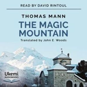 The Magic Mountain, Thomas Mann