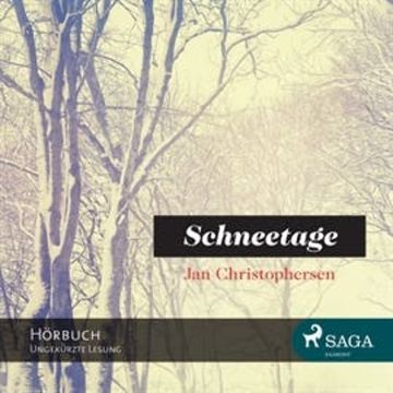 Schneetage audiobook, Jan Christophersen