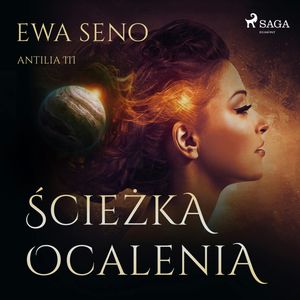 Ścieżka ocalenia, Ewa Seno