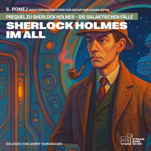 Sherlock Holmes im All (Prequel zu Sherlock Holmes - Die galaktischen Fälle), Sir Arthur Conan Doyle