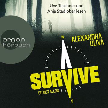 Survive - Du bist allein audiobook, Alexandra Oliva
