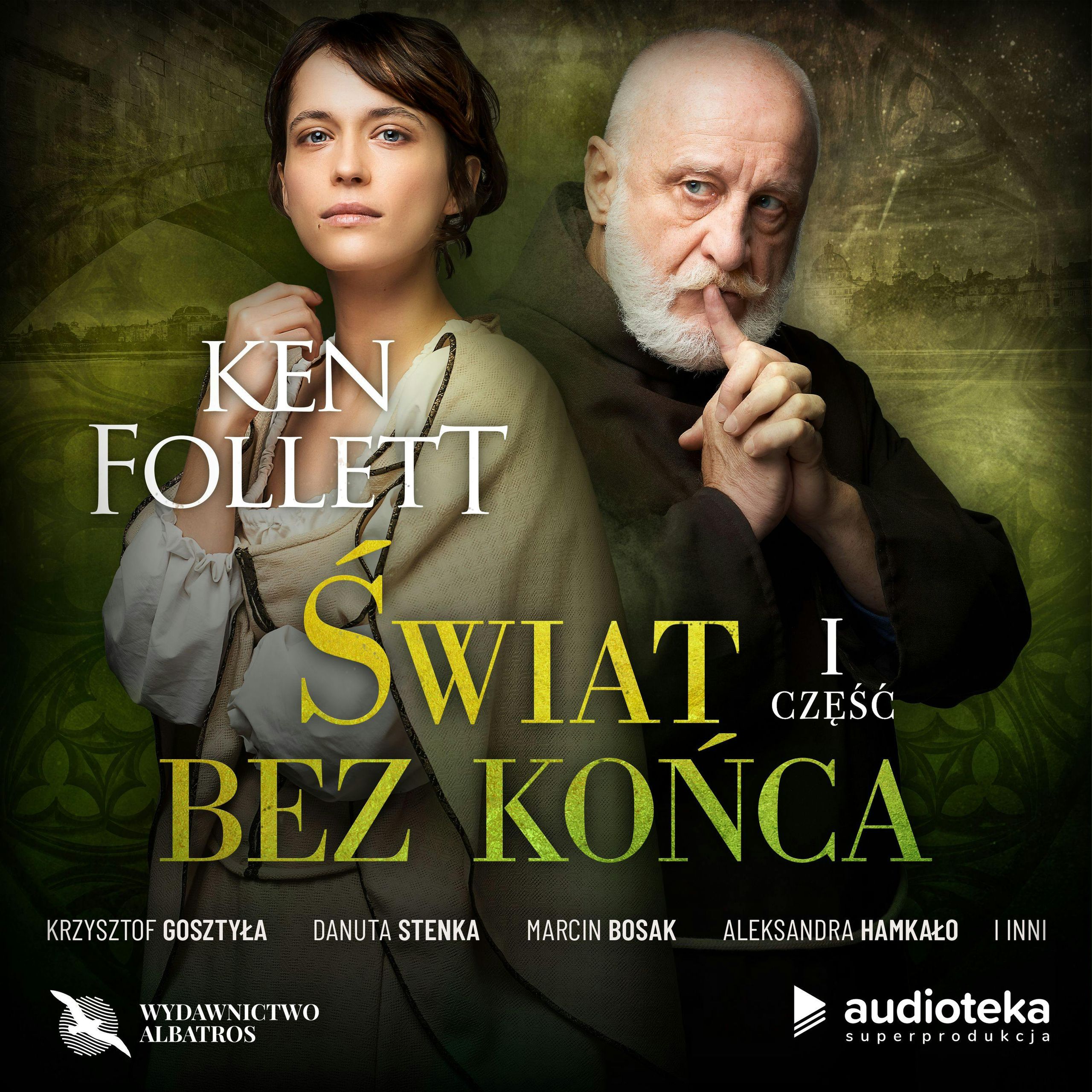 Świat bez końca. Część pierwsza - Audiobook - Ken Follett