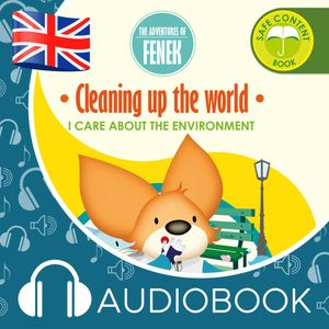 The Adventures of Fenek. Cleaning up the world, Magdalena Gruca