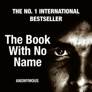 The Book With No Name, Anonymous