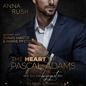 The Heart of Pascal Adams, Anna Rush