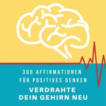 Verdrahte dein Gehirn neu audiobook, Patrick Lynen
