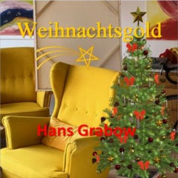 Weihnachtsgold audiobook, Hans Grabow