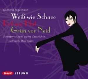 Weiß wie Schnee. Rot wie Blut…, Gabriella Engelmann