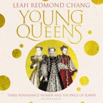 Young Queens audiobook, Leah Redmond Chang