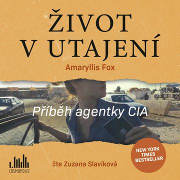 Život v utajení audiobook, Amaryllis Fox