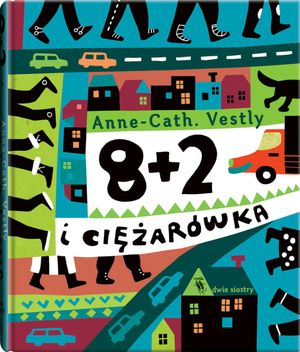 8 + 2 i ciężarówka, Anne Cath Vestly