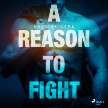 A Reason to Fight audiobook, Cassidy Cane