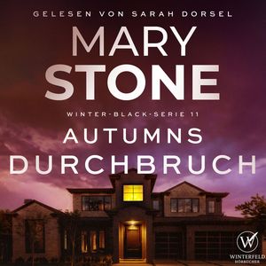 Autumns Durchbruch - Thriller ( Winter-Black 11 ), Mary Stone