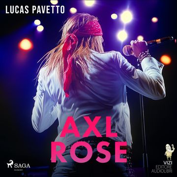 Axl Rose, Lucas Hugo Pavetto