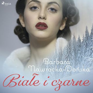 Białe i czarne audiobook, Barbara Nawrocka Dońska