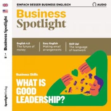 Business-Englisch lernen Audio - What is good leadership? audiobook, Ian McMaster